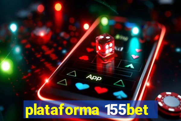 plataforma 155bet